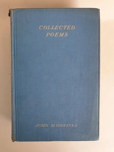 The Collected Poems of John Masefield, 1928 William Heinemann Ltd, hardback - Picture 1 of 19