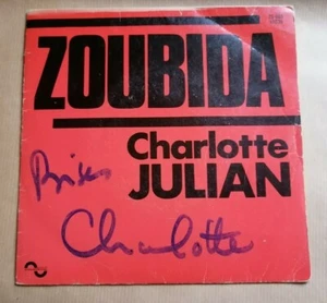 CHARLOTTE JULIAN  Zoubida / bicyclette 7" 45T dédicacé SONOPRESSE 2S 008 16635 - Foto 1 di 2