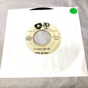 45 RPM "I'LL ALWAYS LOVE YOU" BRENDA HOLLOWAY - 1964 - PROMO - Foto 1 di 4