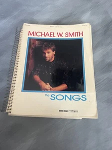 Michael W Smith The Songs Songbook Sheet Music Word Music - Imagen 1 de 5