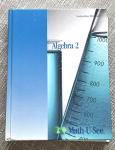 Math U See Algebra 2 Three Piece Set - Instructor Manual, Test Book, 2 DVD Set - Picture 1 of 11