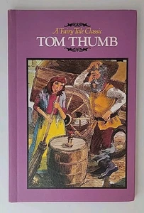 Vintage 1982 Tom Thumb, A Fairy Tale Classic Grolier Enterprises Hardcover Buch - Bild 1 von 7