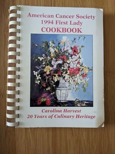 American Cancer Society 1994 First Lady Cookbook Carolina Harvest PB Spiral - Picture 1 of 4