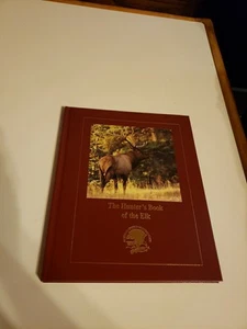 2001 The Hunters Book Of The Elk Hardcover - Imagen 1 de 5