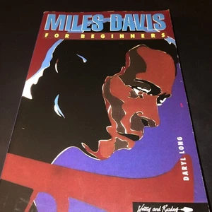 Miles Davis for Beginners Daryl Long (1992, Trade Paperback Graphic Bio Book - Picture 1 of 2