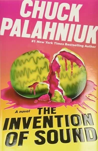 The Invention of Sound by Chuck Palahniuk Hardcover – September 8, 2020 - Picture 1 of 4