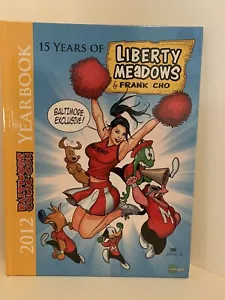 2012 Baltimora Comic-Con Annuario firmato da Frank Cho Liberty Meadows HC - Foto 1 di 5