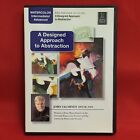 A Designed Approach to Abstraction DVD John Salminen 2006