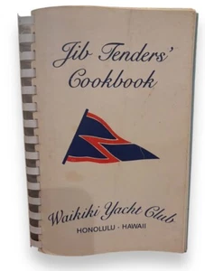 Jib Tender's Kochbuch Waikiki Yacht Club Hawaiian Hawaii Rezepte Hon Hawaii - Bild 1 von 5