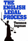 THE ENGLISH LEGAL PROCESS., Ingman, Terence., Used; Very Good Book