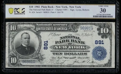 SC 1902 $10 Fr.624 National Park Bank New York Ch. # (E) 891 PCGS 30 VF (981Q) - Image 1 of 3