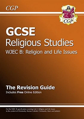 GCSE Religious Studies WJEC B Religion and Life Issues... by CGP Books Paperback - Image 1 of 2