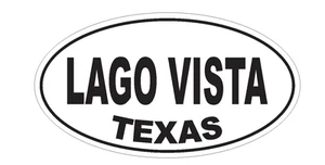 Lago Vista Texas Oval Stoßstange Aufkleber oder Helm Aufkleber D3598 Euro Oval - Bild 1 von 1
