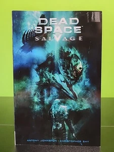 Dead Space Salvage By Antony Johnston & Christopher Shy IDW 2010 OOP RARE - Picture 1 of 4