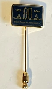 Vintage Fleet Reserve Association 80th Anniversary Stick Hat Pin 2004 Goldtone - Picture 1 of 7