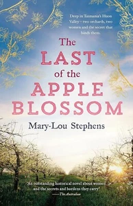 The Last of the Apple Blossom by Mary-Lou Stephens (English) Paperback Book - Picture 1 of 12