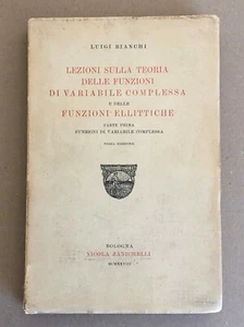Bianchi Lezioni sulla teoria delle funzioni di variabile complessa e ellittiche - Imagen 1 de 12
