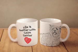 Cairn Terrier - ceramic cup, mug "Life is better",UK