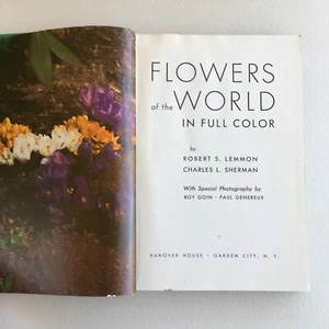 1958 Flowers of the World in full color by Robert Lemmon & Charles Sherman HC - Imagen 1 de 10
