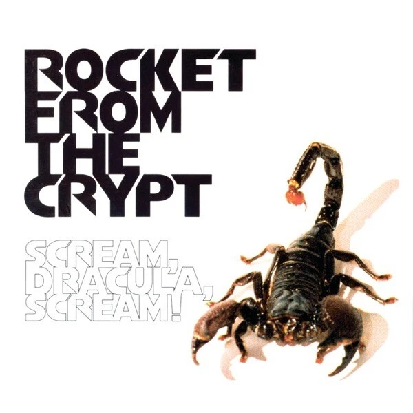 Rocket from the Crypt Scream Dracula Scream! (CD, 1995) - Image 1 of 1