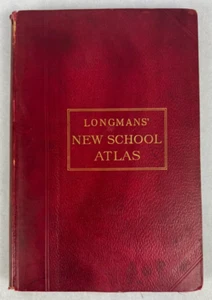 1898 Longmans' New School Atlas - Antique Hardcover Geography Book - Rare Maps - Picture 1 of 7