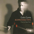 Colin Currie Borrowed Time (Currie, Hardenberger) (Cd) Album (Uk Import)