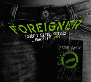 Foreigner Can't Slow Down... When It's Live! (Vinyl) 12" Album (UK IMPORT)