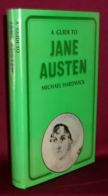 Michael Hardwick A GUIDE TO JANE AUSTEN 1973 First edition Fine Hardcover DJ - Image 1 of 2