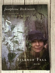 Silence Fell Poems by Josephine Dickinson 2007 HCDJ Poetry - Picture 1 of 2