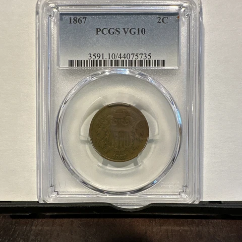 1867 Two Cents PCGS VG 10 Cover