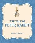 The Tale of Peter Rabbit by Beatrix Potter (English) Paperback Book
