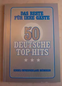 alte Noten Das beste für Ihre Gäste 50 deutsche Top-Hits - Picture 1 of 5
