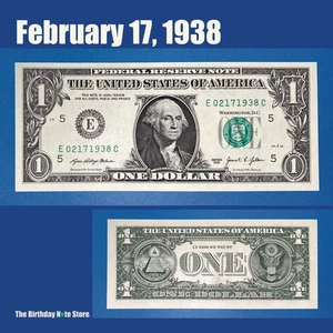 February 17, 1938 Birthday Anniversary $1 One Dollar Bill Serial Number 02171938 - Picture 1 of 2
