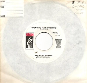 Nightingales (The):Don't do it/I'm with you Mono & Stereo:US Stax:1972:DJ - Picture 1 of 2