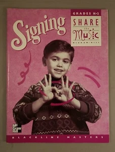 Signing, Grades K-2 (Share the Music) - Paperback - VERY GOOD - Picture 1 of 5