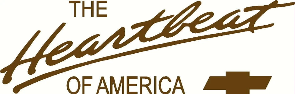 Chevy Heartbeat of America ! Vinyl Decal Your Color Choice Sticker CHEVROLET - Image 1 of 1