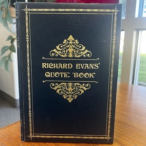 Richard Evans' Quote Book, Blue Hardcover 1972 1st Edition 4th Printing LDS - Bild 1 von 5