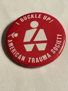 I Buckle Up! American Trauma Society Pin Button Vintage Driver Safety R102 - Bild 1 von 5