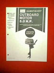 SEARS GAMEFISHER 5 HP OUTBOARD MOTOR # 217585460 217585470 OWNER'S PARTS MANUAL - Picture 1 of 1