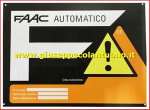 Cartello inox di segnalazione normativa cancello automatico Faac 210 x 155 mm - Foto 1 di 1