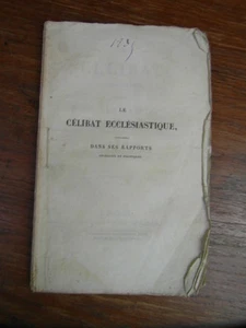 Seltene Broschüre Abbé JAGER LE CIRCHLICHER ZÖLIBAT GAUME 1835 - Bild 1 von 3