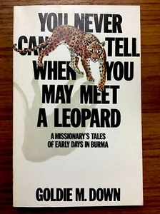 Vintage 1980 MISSIONARY in EARLY BURMA Myanmar Leopard By Goldie Down - Picture 1 of 7