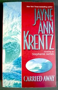 Carried Away by Jayne Ann Krentz (2002, Trade Paperback) - Imagen 1 de 5