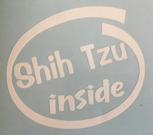 SHIH TZU INSIDE DOG PUP ON BOARD CAR WINDOW STICKER DECAL WHITE ALL COLOURS - Picture 1 of 4