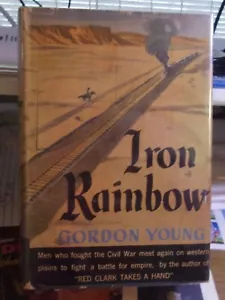 Gordon Young, Iron Rainbow, first edition - Picture 1 of 1