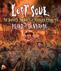 Lost Soul: the Doomed Journey of Richard Stanley's Island of Dr. Moreau [Blu-...