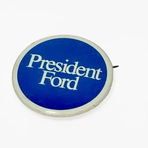 Ford President 1976 Campaign Pinback Button 1.5in Round GOP - Picture 1 of 4
