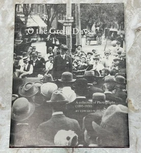 Vtg 1978 O the Great Days Ed Humphreys 1 of 1500 Limited Book Signed N Johnson - Foto 1 di 24