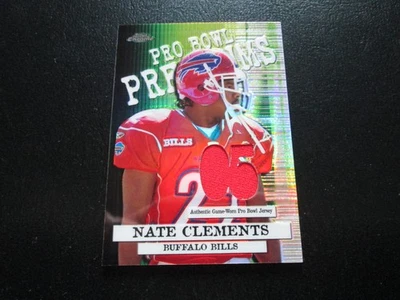 NATE CLEMENTS 2005 TOPPS CHROME PRO BOWL AUTHENTIC GAME WORN JERSEY CARD #PBP-NC - Image 1 of 3