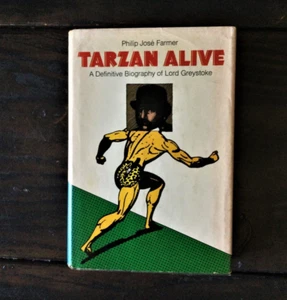 Philip Jose Farmer - Tarzan Lebendig: Eine endgültige Biographie von Lord Greystoke - Bild 1 von 6